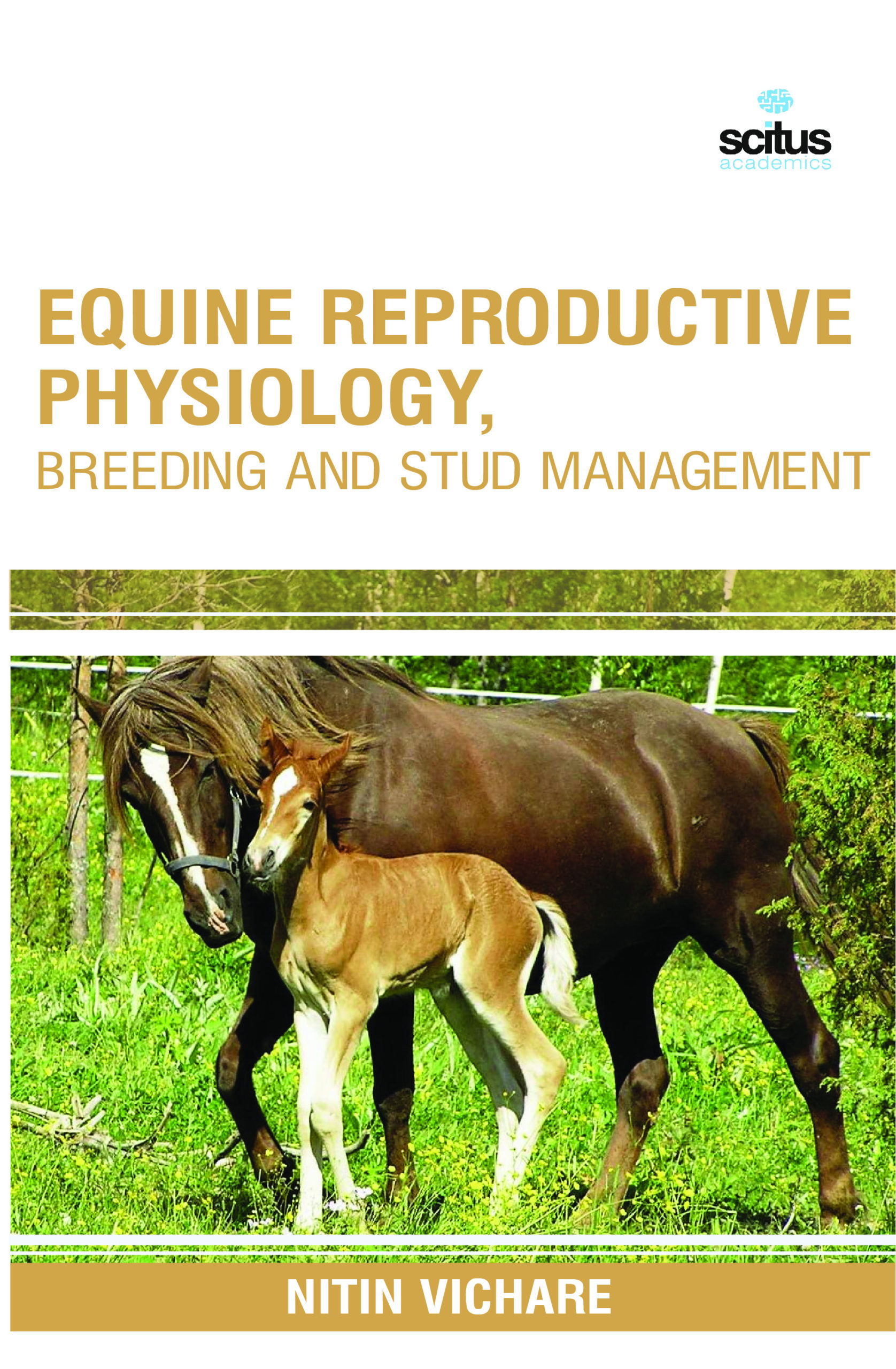 Equine Reproductive Physiology, Breeding and Stud Management Scitus