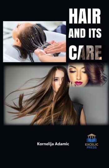 Hair And Its Care