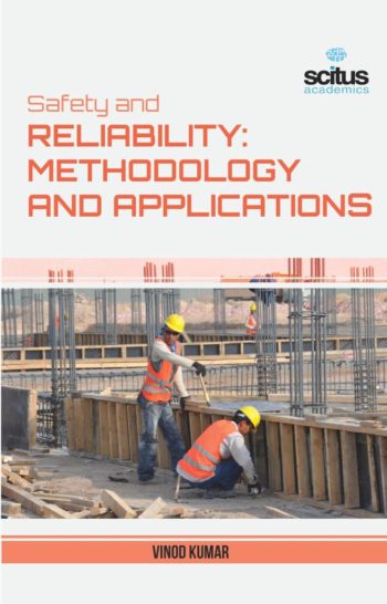 Safety and Reliability: Methodology and Applications