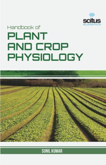 Handbook of Plant and Crop Physiology