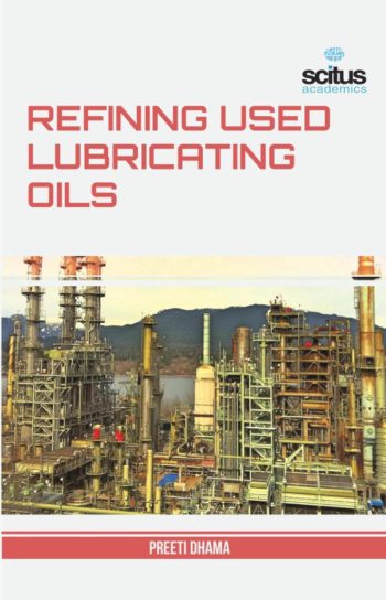 Refining Used Lubricating Oils