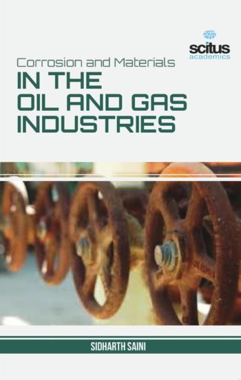 Corrosion and Materials in the Oil and Gas Industries