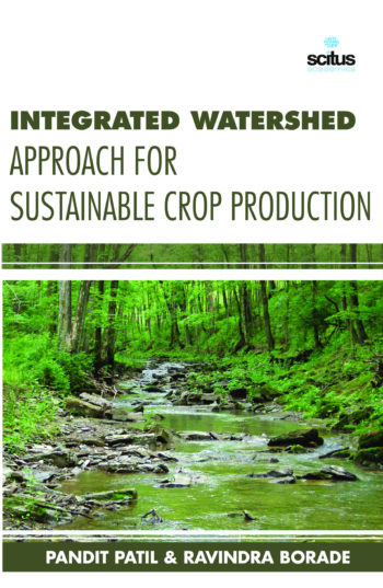 Integrated Watershed Approach for Sustainable Crop Production