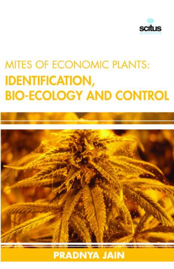 Mites of Economic Plants: Identification, Bio-ecology and Control