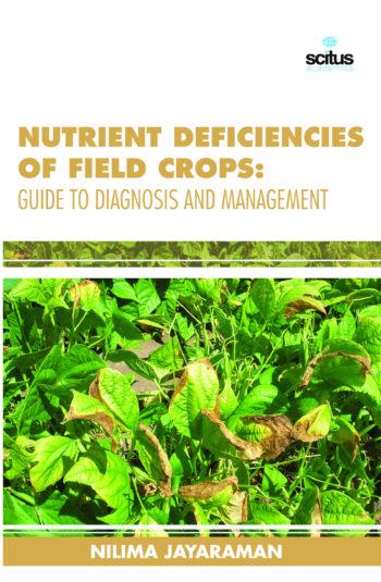 Nutrient Deficiencies of Field Crops: Guide to Diagnosis and Management