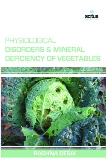 Physiological Disorders & Mineral Deficiency of Vegetables