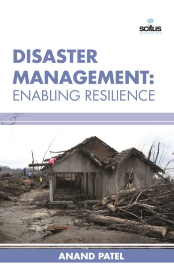 Disaster Management: Enabling Resilience