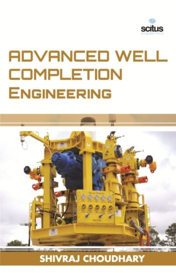 Advanced Well Completion Engineering