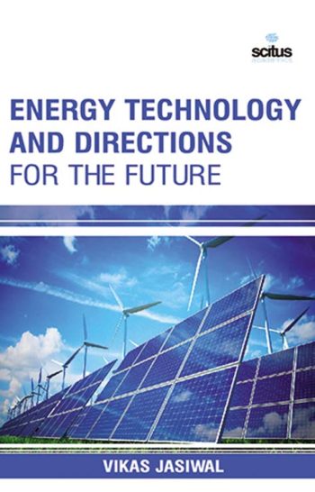 Energy Technology and Directions for the Future