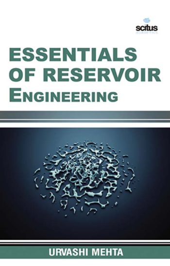 Essentials of Reservoir Engineering