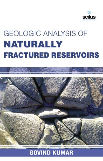 Geologic Analysis of Naturally Fractured Reservoirs