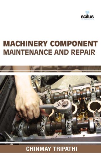 Machinery Component Maintenance and Repair