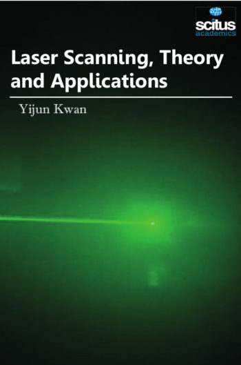 Laser Scanning, Theory and Applications
