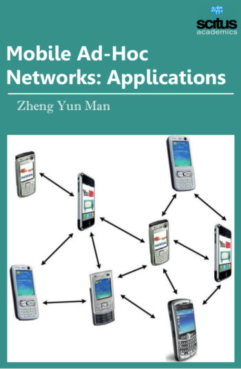 Mobile Ad-Hoc Networks: Applications