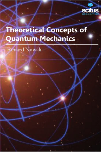 Theoretical Concepts of Quantum Mechanics