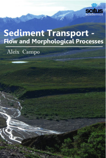 Sediment Transport - Flow and Morphological Processes