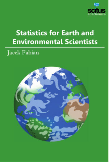 Statistics for Earth and Environmental Scientists