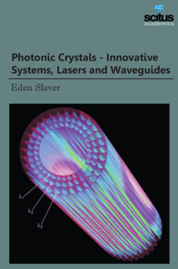 Photonic Crystals - Innovative Systems, Lasers and Waveguides