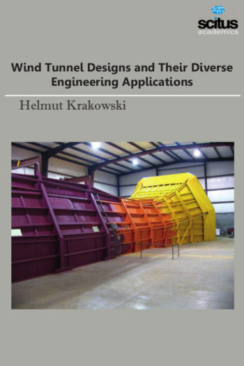 Wind Tunnel Designs and Their Diverse Engineering Applications