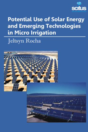 Potential Use of Solar Energy and Emerging Technologies in Micro Irrigation