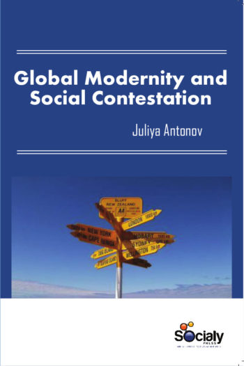 Global Modernity and Social Contestation